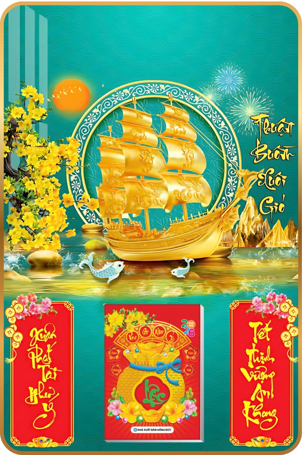 7 Mẫu Thuận Buồm Xuôi Gió - Lịch Treo Tường Laminate Tráng Gương 2026 (40x60 cm)