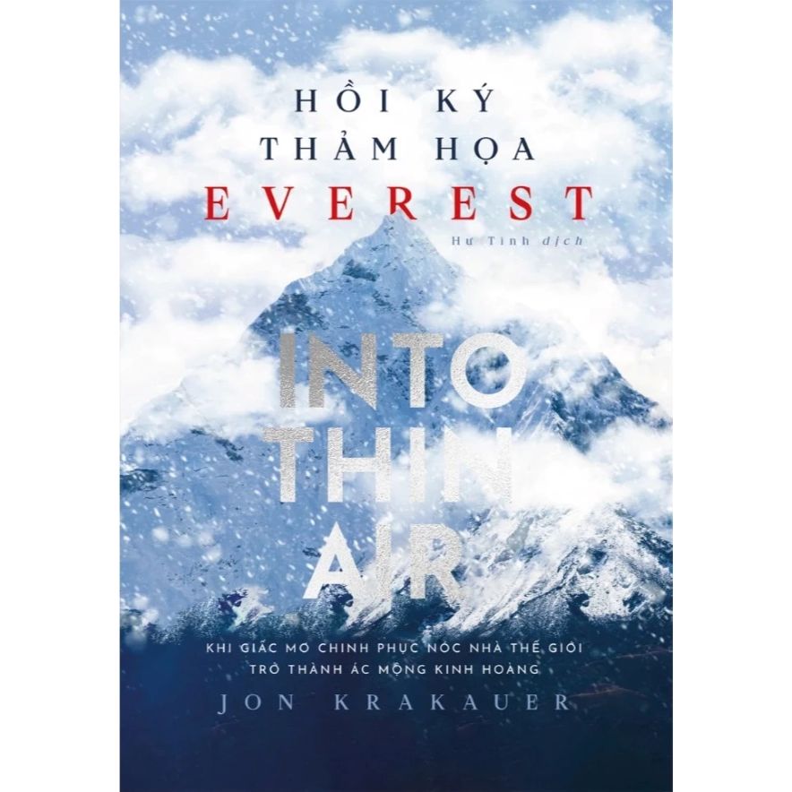 Hồi Ký Thảm Hoạ Everest - Into Thin Air
