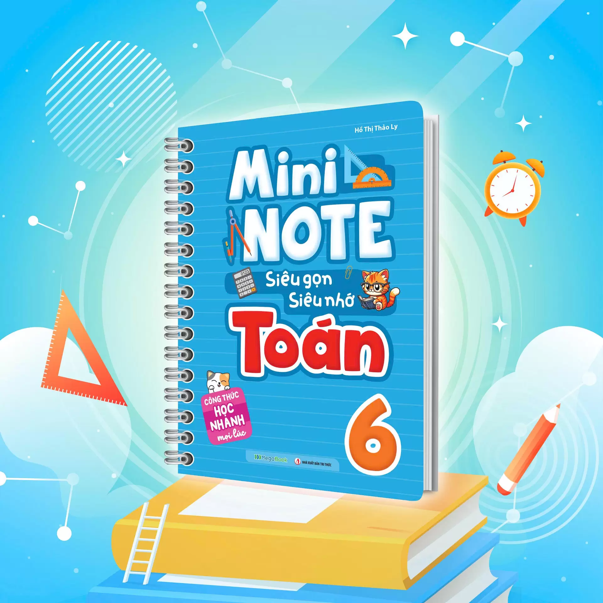 Mininote - Siêu Gọn, Siêu Nhớ Toán 6