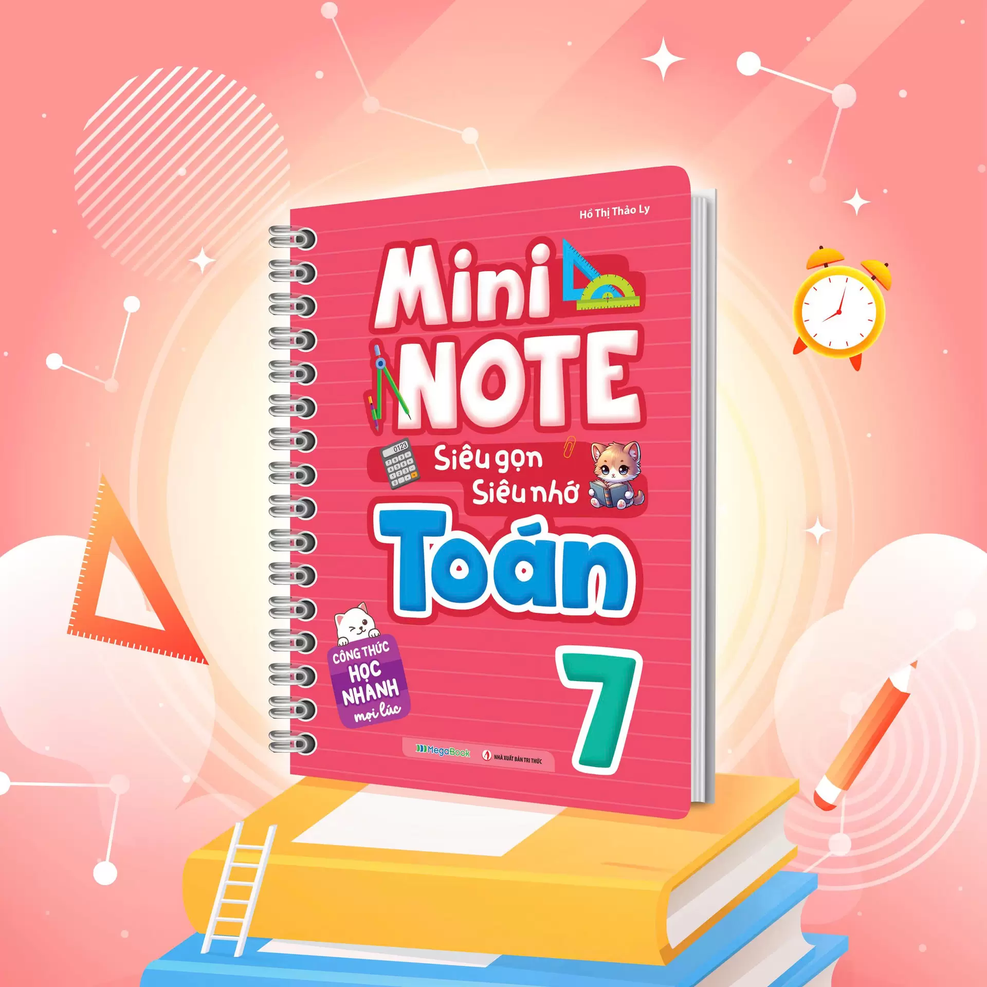 Mininote - Siêu Gọn, Siêu Nhớ Toán 7