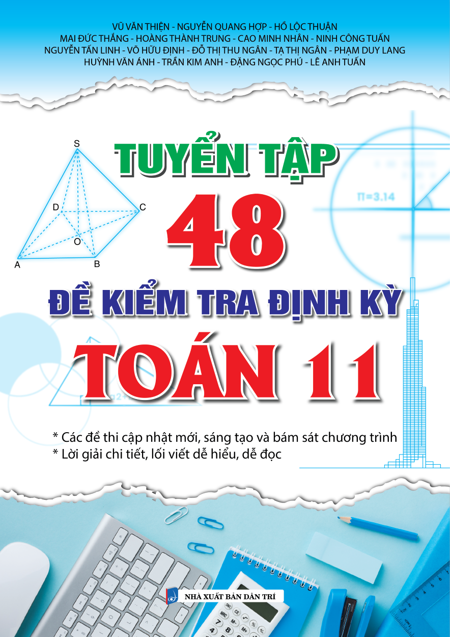 Tuyển Tập 48 Đề Kiểm Tra Định Kỳ Toán 11