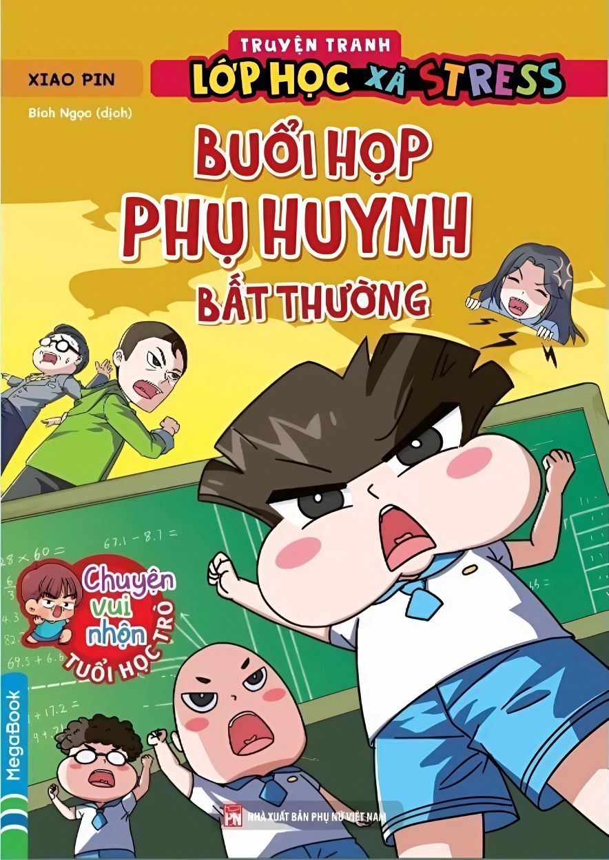 Truyện Tranh Lớp Học Xả Stress - Buổi Họp Phụ Huynh Bất Thường