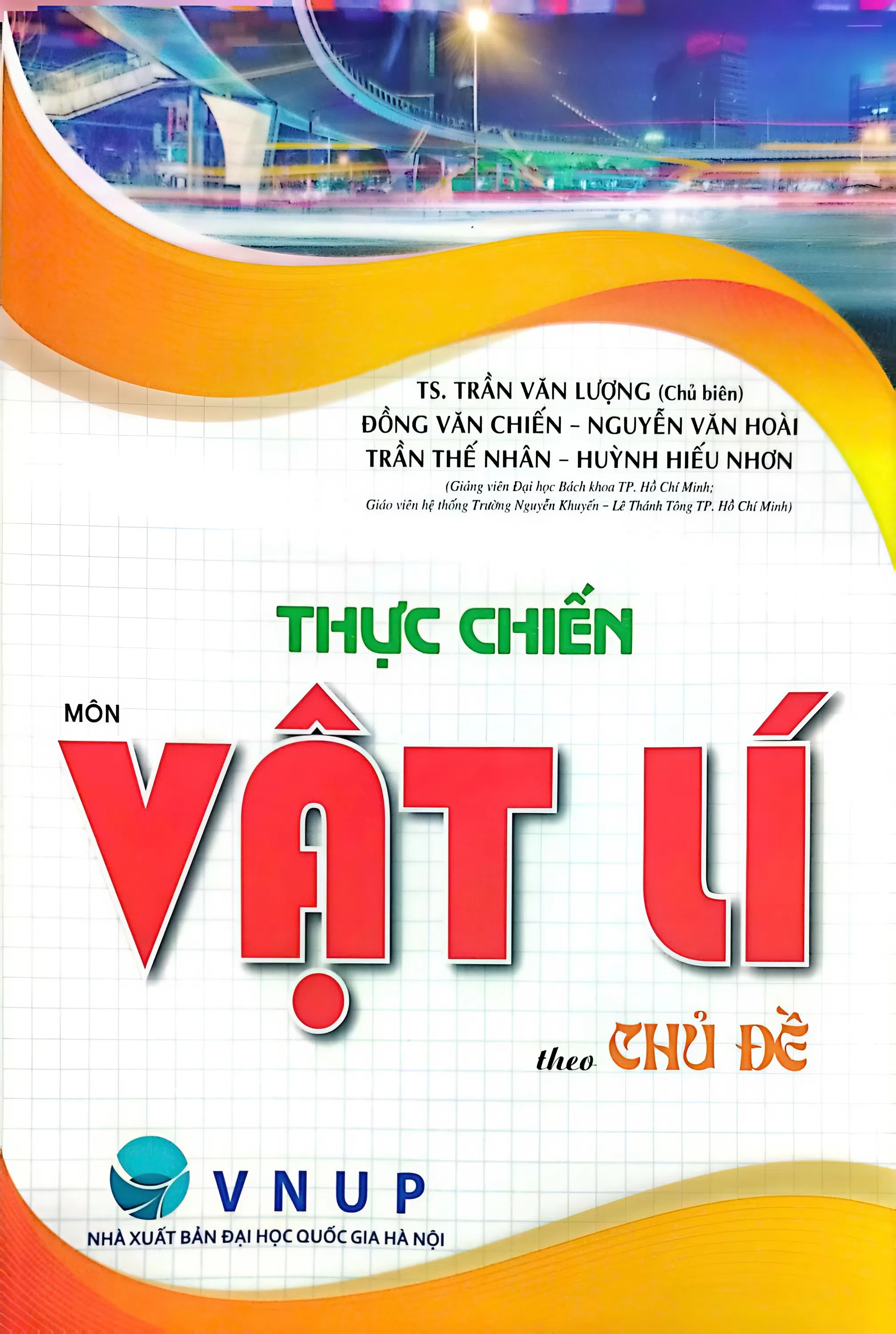 Thực Chiến M&ocirc;n Vật L&iacute; Theo Chủ Đề