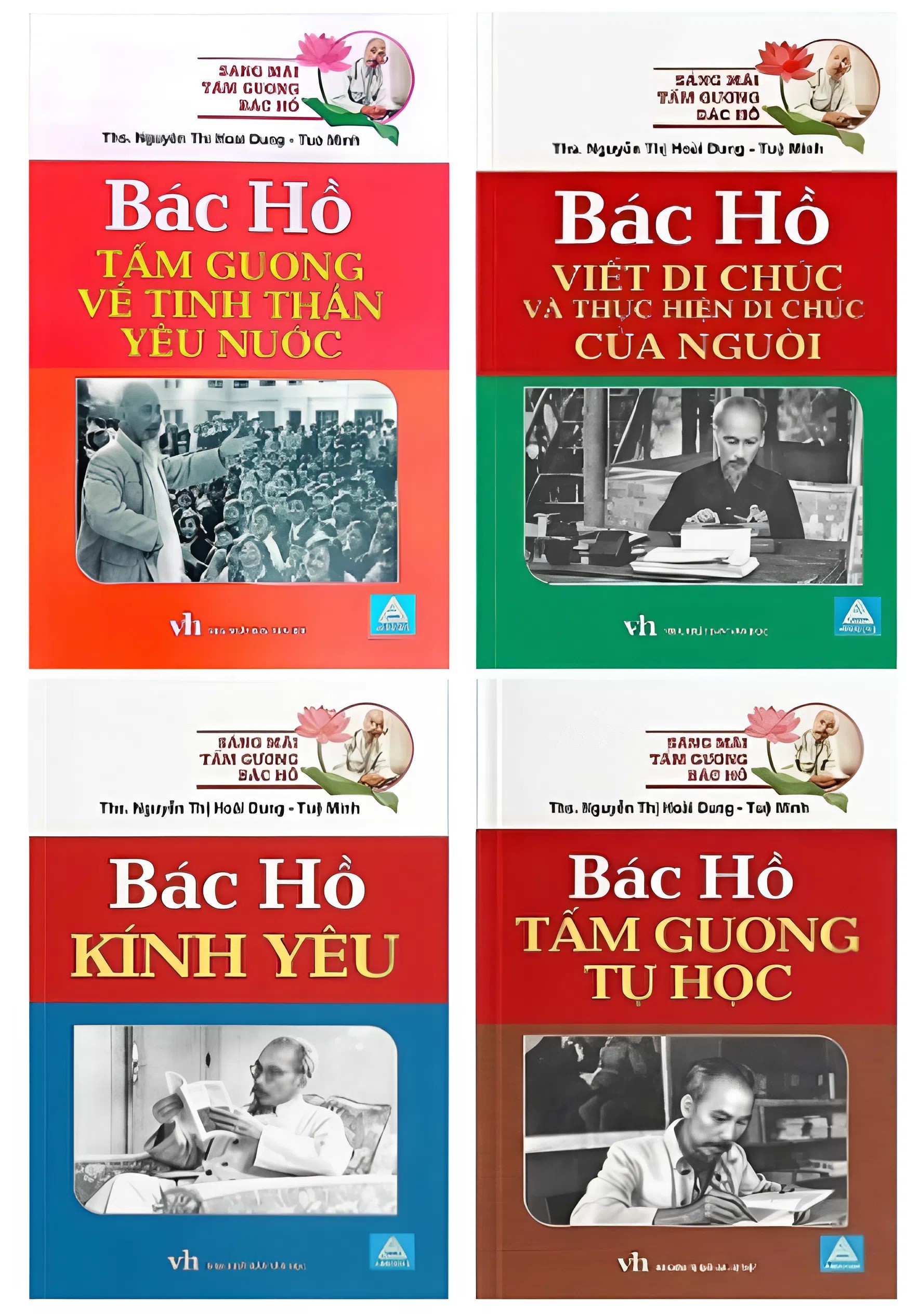 Combo S&aacute;ng M&atilde;i Tấm Gương B&aacute;c Hồ 2 B&aacute;c Hồ Tấm Gương Về Tinh Thần Y&ecirc;u Nước + Viết Di Ch&uacute;c + K&iacute;nh Y&ecirc;u + Tự Học - Bộ 4 Cuốn