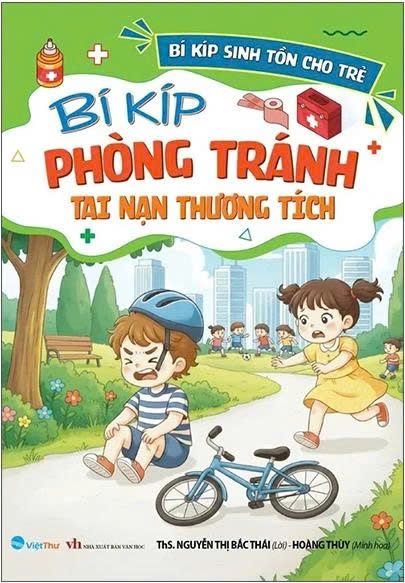 B&iacute; K&iacute;p Sinh Tồn Cho Trẻ - B&iacute; K&iacute;p Ph&ograve;ng Tr&aacute;nh Tai Nạn Thương T&iacute;ch
