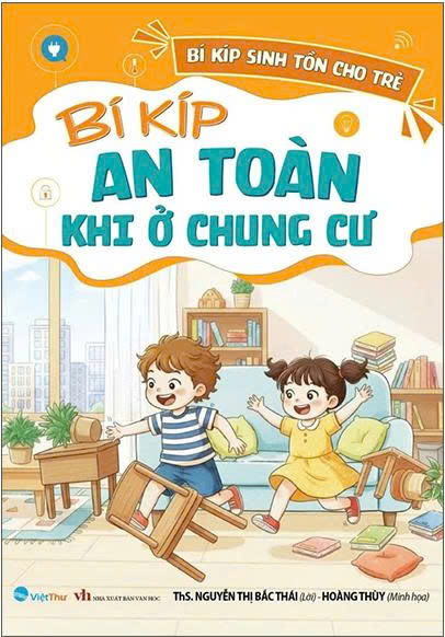 B&iacute; K&iacute;p Sinh Tồn Cho Trẻ - B&iacute; K&iacute;p An To&agrave;n Khi Ở Chung Cư