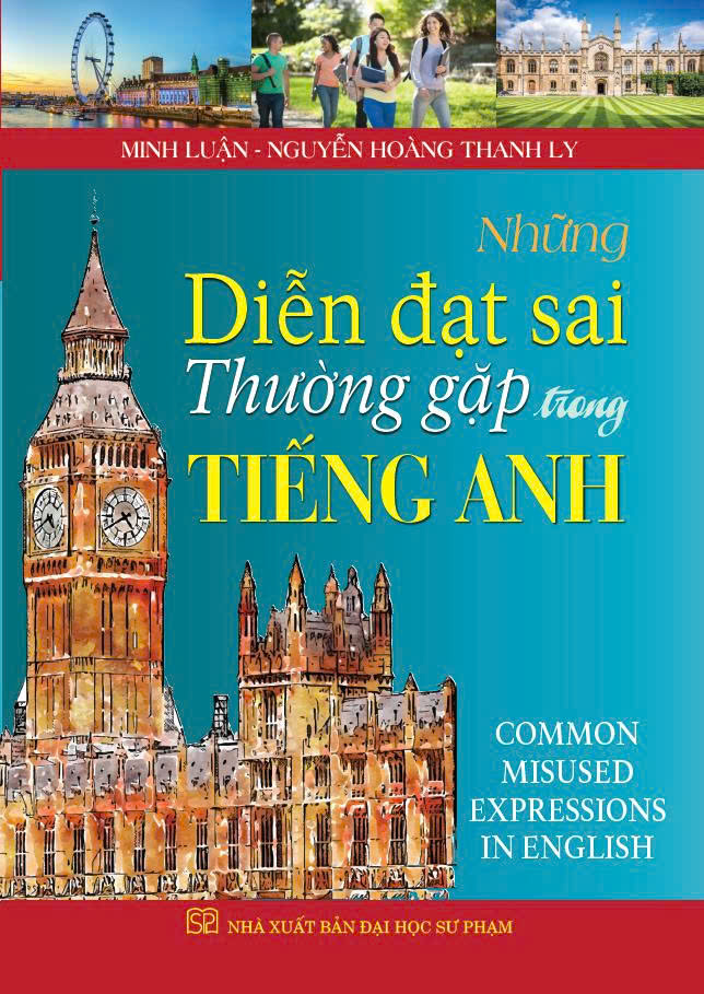 Những Diễn Đạt Sai Thường Gặp Trong Tiếng Anh