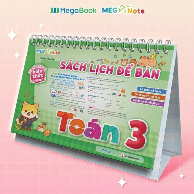 S&aacute;ch Lịch Để B&agrave;n - Tra Cứu Nhanh Kiến Thức H&agrave;ng Ng&agrave;y To&aacute;n Lớp 3