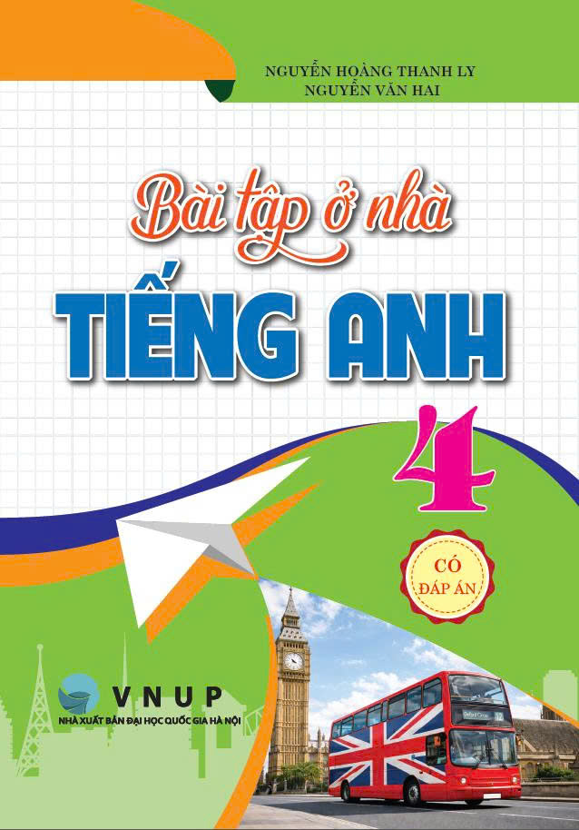 B&agrave;i Tập Ở Nh&agrave; Tiếng Anh Lớp 4 - C&oacute; Đ&aacute;p &Aacute;n