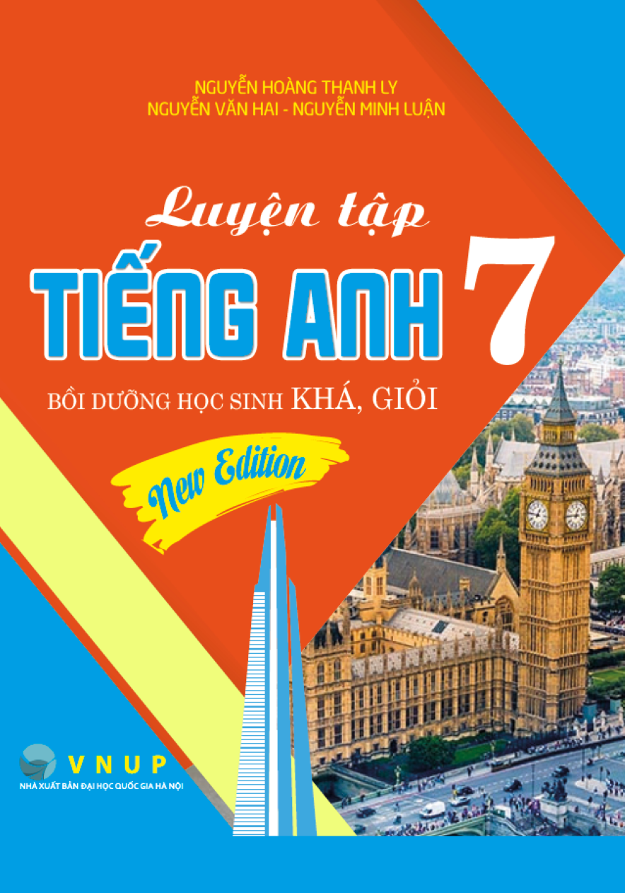 Luyện Tập Tiếng Anh 7 - Bồi Dưỡng Học Sinh Kh&aacute; Giỏi