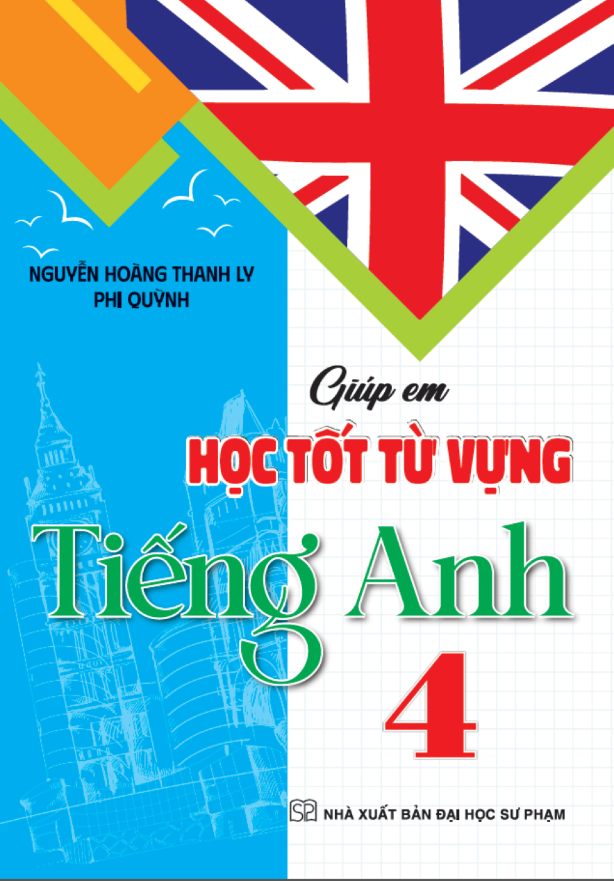 Gi&uacute;p Em Học Tốt Từ Vựng Tiếng Anh 4