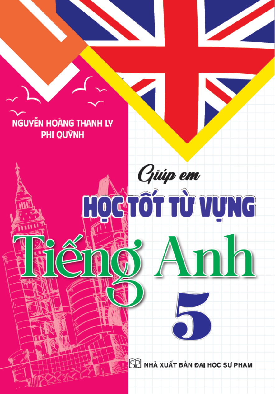 Gi&uacute;p Em Học Tốt Từ Vựng Tiếng Anh 5