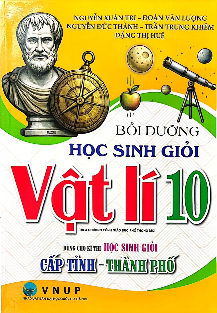 Bồi Dưỡng Học Sinh Giỏi Vật L&iacute; 10