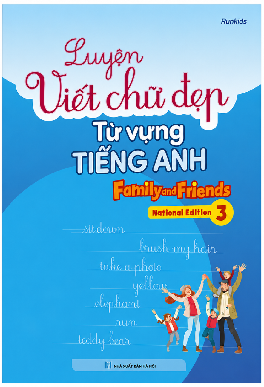 Luyện Viết Chữ Đẹp Từ Vựng Tiếng Anh Family And Friends - National Edition 3