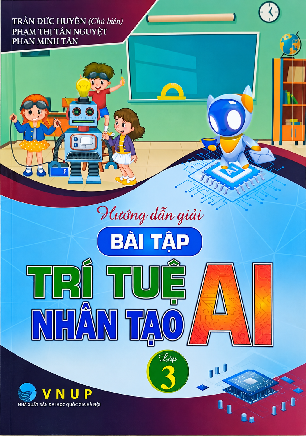 Hướng Dẫn Giải B&agrave;i Tập Tr&iacute; Tuệ Nh&acirc;n Tạo (AI) Lớp 3
