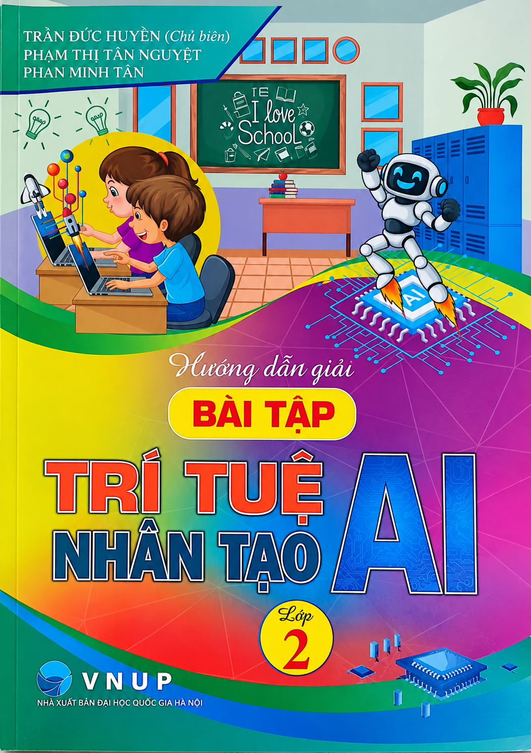 Hướng Dẫn Giải B&agrave;i Tập Tr&iacute; Tuệ Nh&acirc;n Tạo (AI) Lớp 2