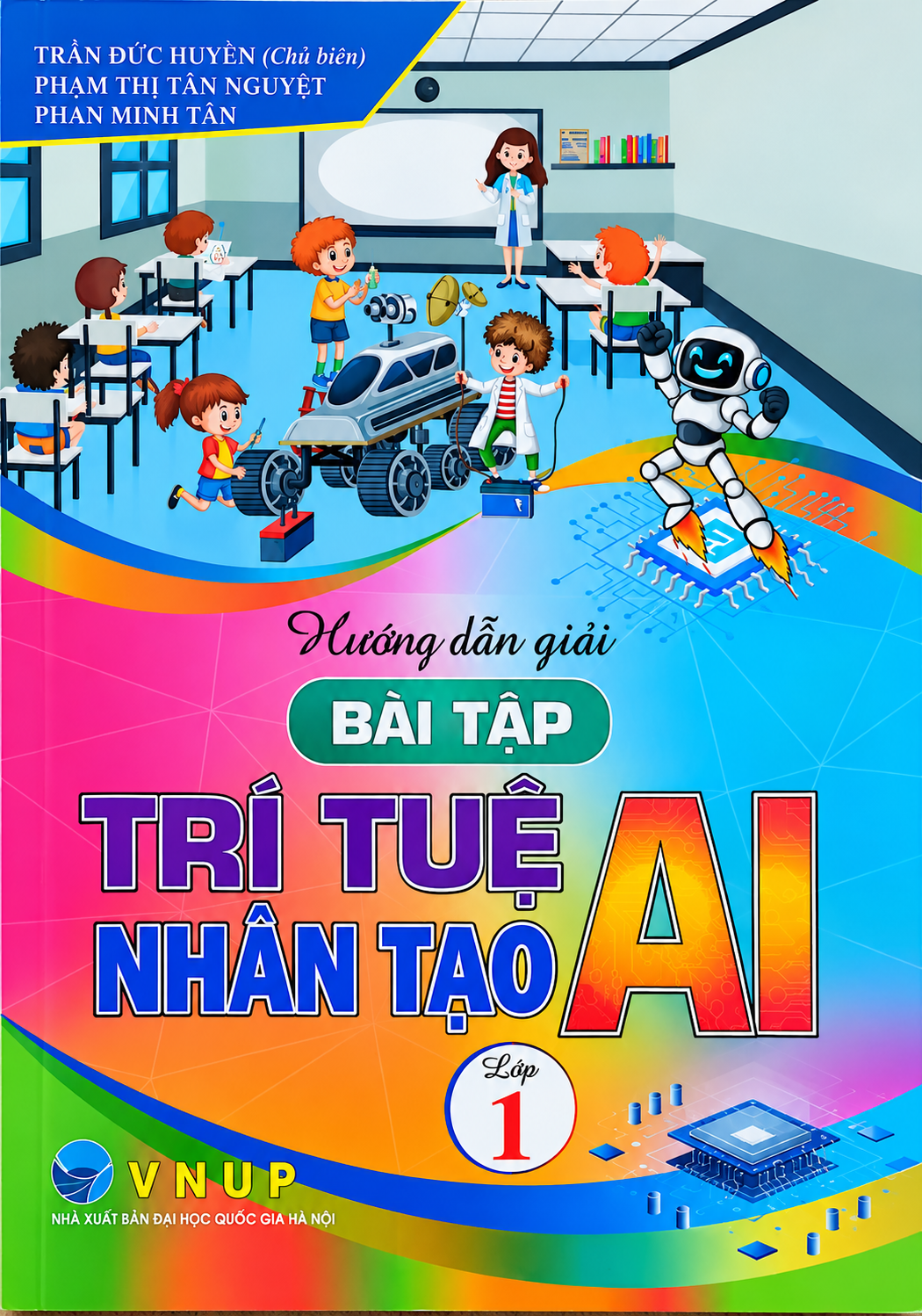 Hướng Dẫn Giải B&agrave;i Tập Tr&iacute; Tuệ Nh&acirc;n Tạo (AI) Lớp 1