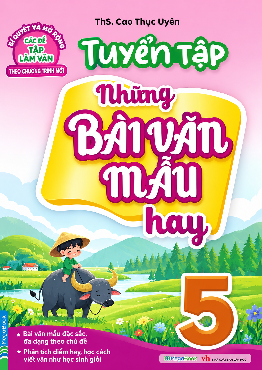 Tuyển Tập Những B&agrave;i Văn Mẫu Hay Lớp 5